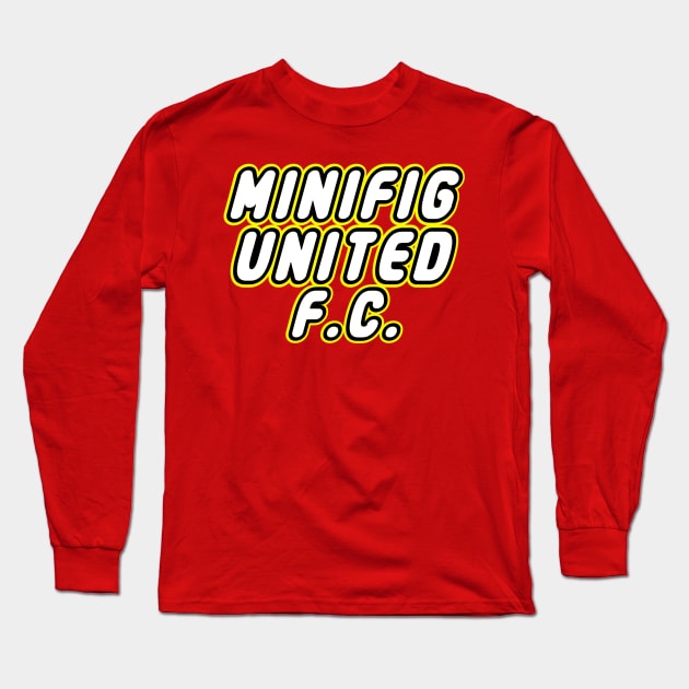 MINIFIG UNITED FC, Customize My Minifig Long Sleeve T-Shirt by ChilleeW